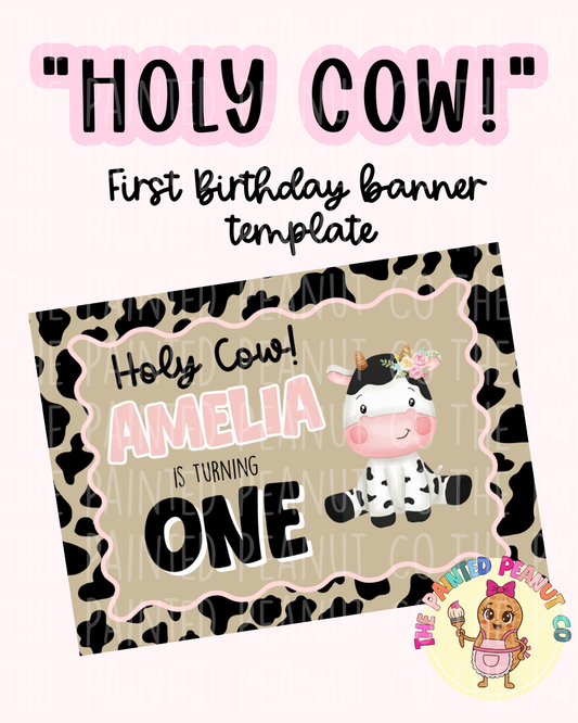 "Holy Cow" First Birthday Digital Banner Mockup Template